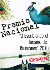 Premio Nacional, &ldquo;d-Escribiendo el Turismo de Reuniones&rdquo; 2010