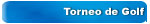 Torneo de Golf